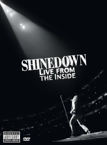 Shinedown Live From The Inside Explicit Version 