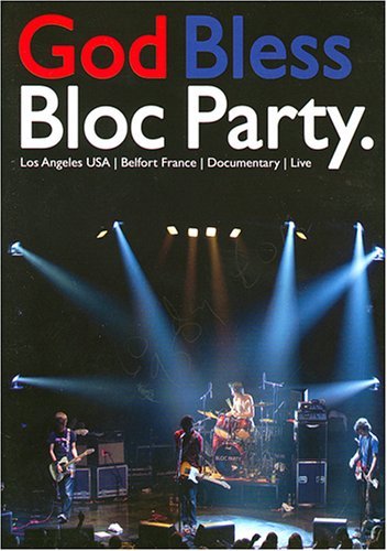 Bloc Party/God Bless Bloc Party