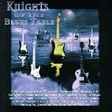 Knights Of The Blues Table Knights Of The Blues Table Bruce Jagger Taylor Green Hdcd Brown Clempson Clarke Brown 