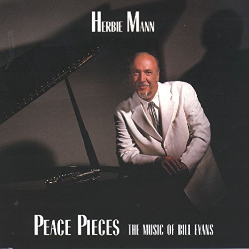 Herbie Mann Peace Pieces Feat. Dunlap T T Bill Evans 