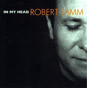 Robert Lamm/In My Head