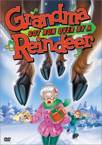 Grandma Got Run Over By a Reindeer/Grandma Got Run Over By a Reindeer@DVD@G