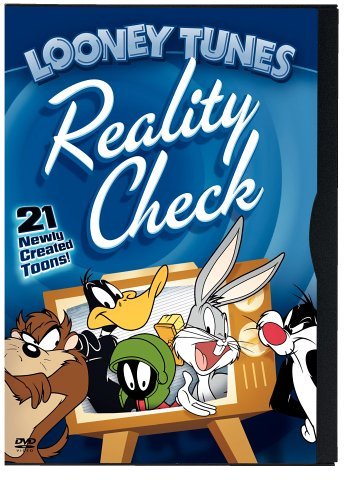 Looney Tunes/Reality Check@Clr@Nr