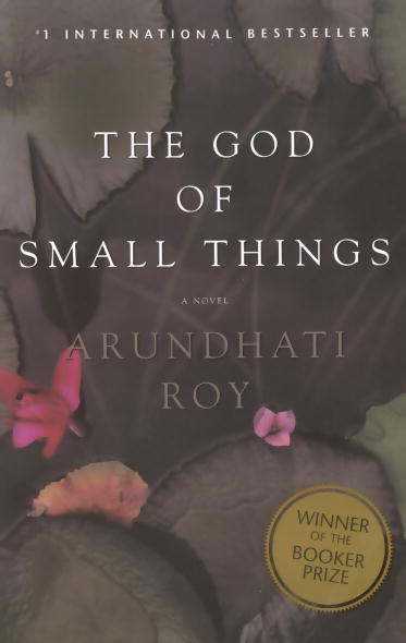 Arundhati Roy The God Of Small Things 