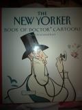The New Yorker The New Yorker Book Of Doctor Cartoons 