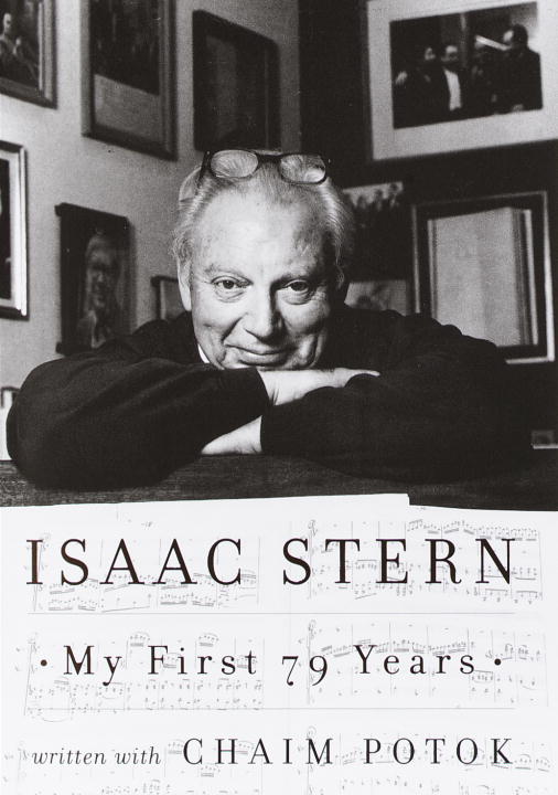 Isaac Stern/My First 79 Years
