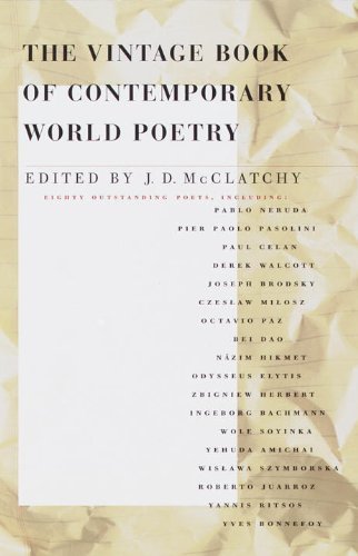 J. D. McClatchy/The Vintage Book of Contemporary World Poetry