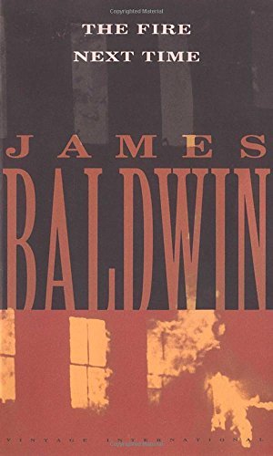 James Baldwin/The Fire Next Time@Reissue