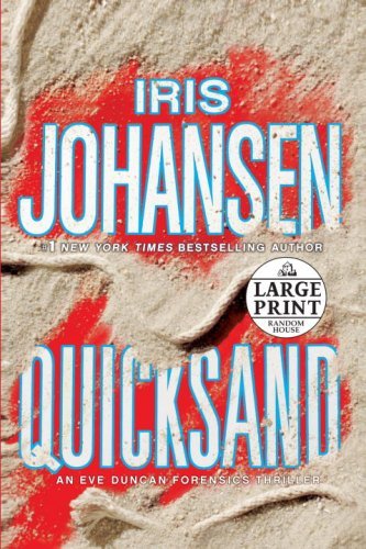 Iris Johansen/Quicksand@Large Print