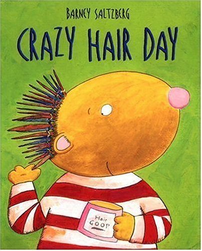 Barney Saltzberg/Crazy Hair Day