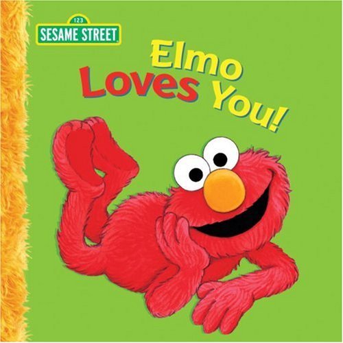 Sarah Albee/Elmo Loves You@ A Poem by Elmo