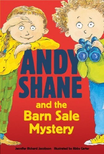 Jennifer Richard Jacobson/Andy Shane and the Barn Sale Mystery
