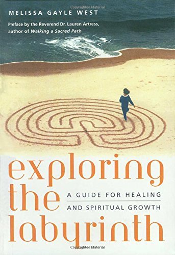Melissa Gayle West/Exploring The Labyrinth@A Guide For Healing And Spiritual Growth