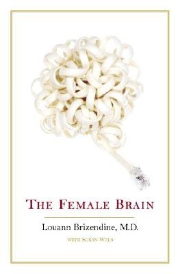Louann Brizendine/Female Brain,The