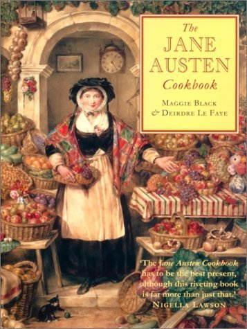 Maggie Black The Jane Austen Cookbook 