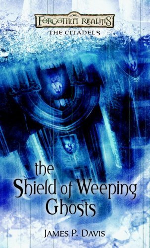 James P. Davis Shield Of Weeping Ghosts The 