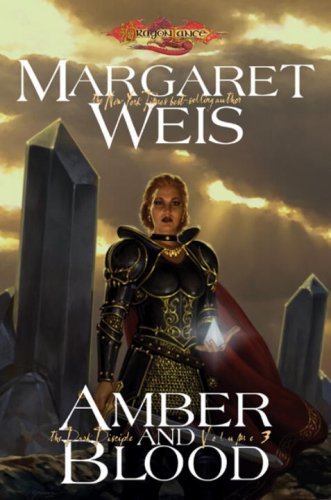 MARGARET WEIS/Amber And Blood