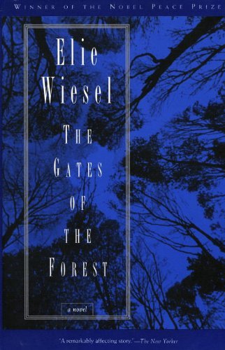 Elie Wiesel/The Gates of the Forest