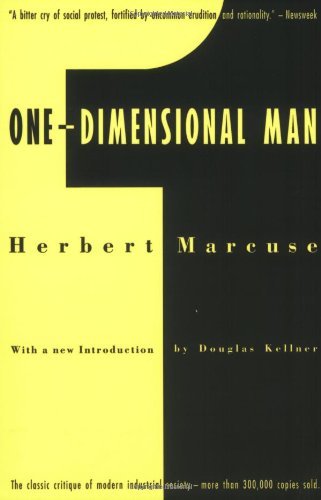 Herbert Marcuse/One-Dimensional Man@ Studies in the Ideology of Advanced Industrial So@0002 EDITION;