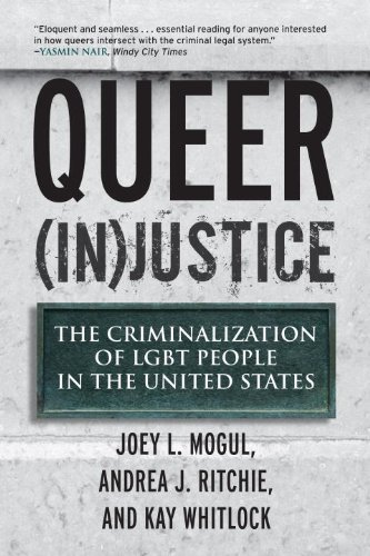 Joey Mogul/Queer (In)Justice@ The Criminalization of LGBT People in the United