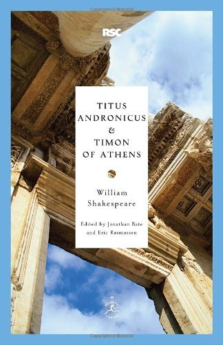 William Shakespeare/Titus Andronicus and Timon of Athens