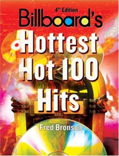 Fred Bronson Billboard's Hottest Hot 100 Hits 0 Edition; 