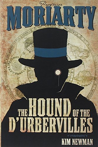 Kim Newman/Professor Moriarty@ The Hound of the d'Urbervilles