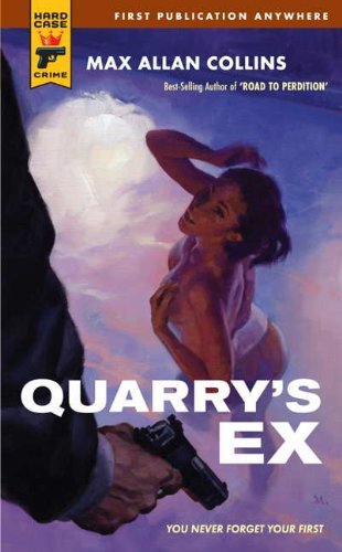 Max Allan Collins/Quarry's Ex
