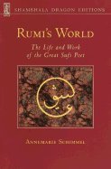 Annemarie Schimmel/Rumi's World