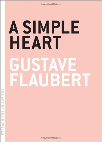 Gustave Flaubert/A Simple Heart