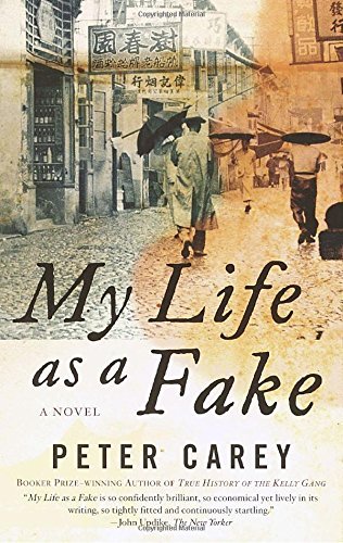 Peter Carey/My Life as a Fake