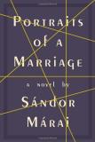 Sandor Marai Portraits Of A Marriage 