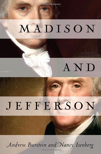 Andrew Burstein/Madison And Jefferson