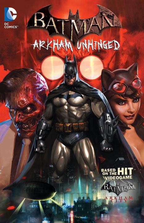 Derek Fridolfs/Batman@ Arkham Unhinged Vol. 1