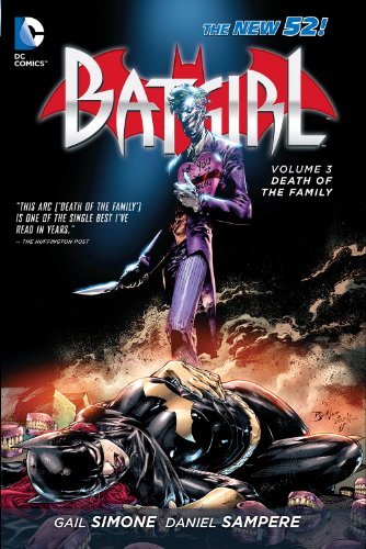 Gail Simone/Batgirl Vol. 3@Death Of The Family (The New 52)