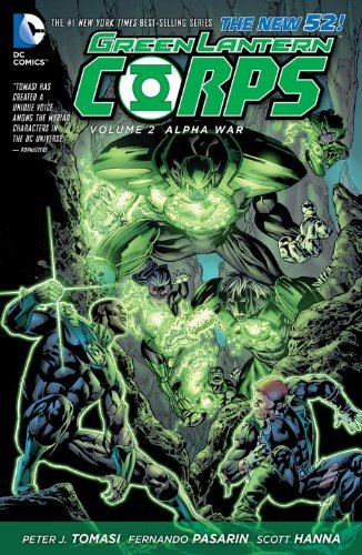 Peter J. Tomasi/Green Lantern Corps Vol. 2@Alpha War (The New 52)