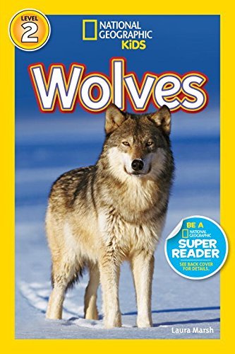 Laura Marsh/National Geographic Readers@Wolves