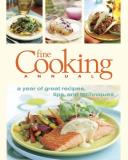 Fine Cooking Magazine Fine Cooking Annual A Year Of Great Recipes Tips & Techniques 
