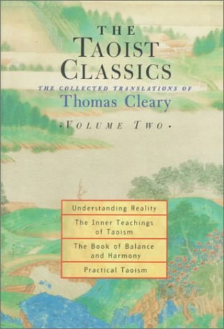 Thomas Cleary The Taoist Classics Volume 2 Understanding Realit 