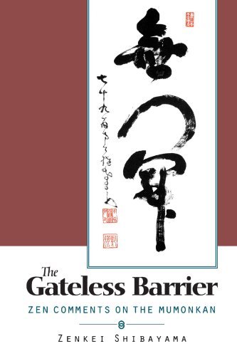 Zenkei Shibayama/Gateless Barrier@ Zen Comments on the Mumonkan