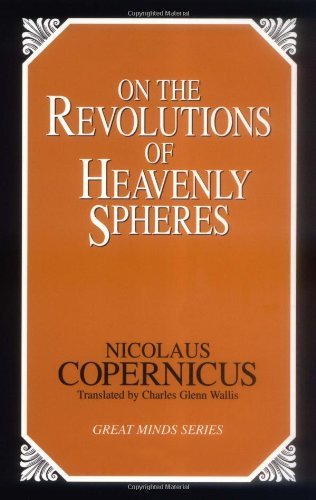 Nicolaus Copernicus On The Revolutions Of Heavenly Spheres 