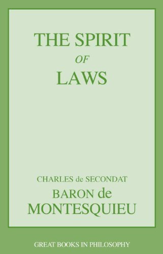 Charles Lois Montesquieu/The Spirit of Laws@Revised