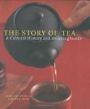 Mary Lou Heiss The Story Of Tea A Cultural History And Drinking Guide 