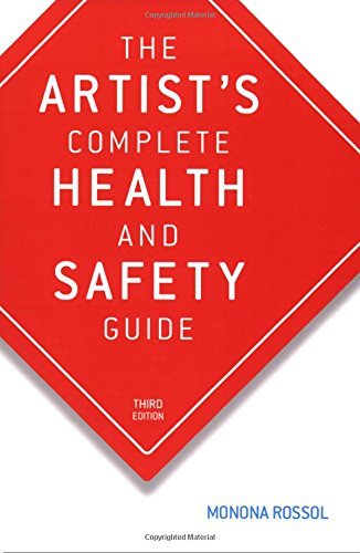 Monona Rossol/The Artist's Complete Health and Safety Guide@0003 EDITION;