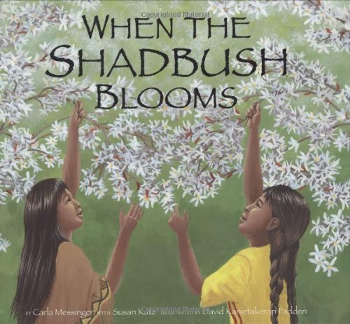 Carla Messinger When The Shadbush Blooms 