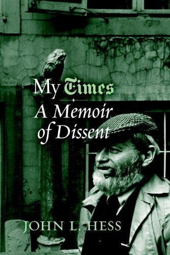 John L. Hess/My Times@A Memoir Of Dissent