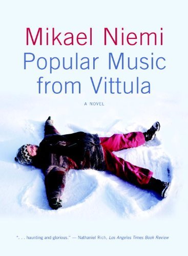 Mikael Niemi Popular Music From Vittula 