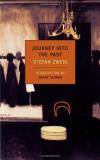Stefan Zweig Journey Into The Past 