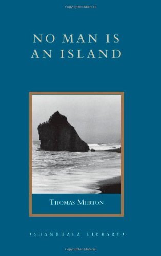 Thomas Merton No Man Is An Island 