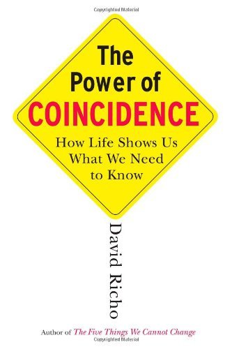 David Richo/The Power of Coincidence
